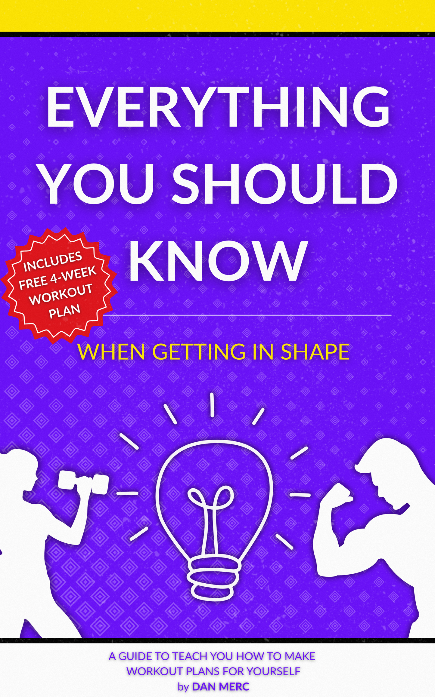 Everything You Should Know When Getting in Shape